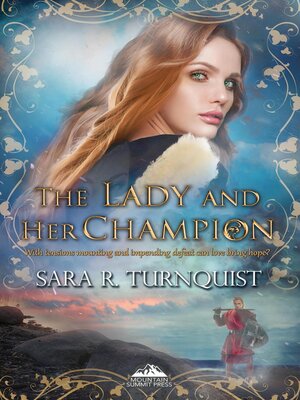 cover image of The Lady and Her Champion